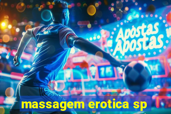 massagem erotica sp